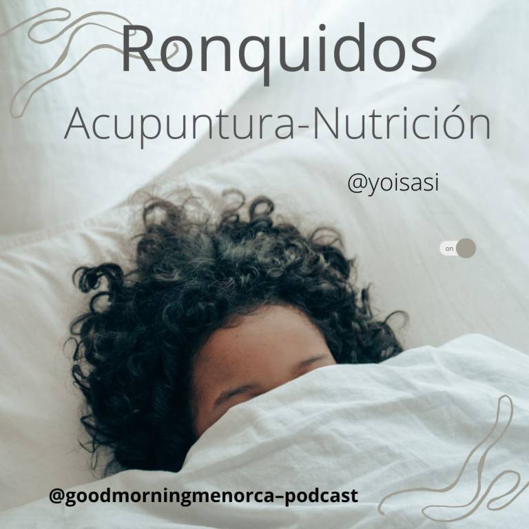 Ronquidos Acupuntura y Nutrición