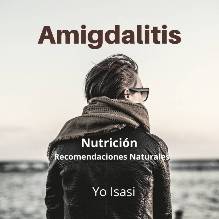 Amigdalitis. Nutrición y Recomendaciones