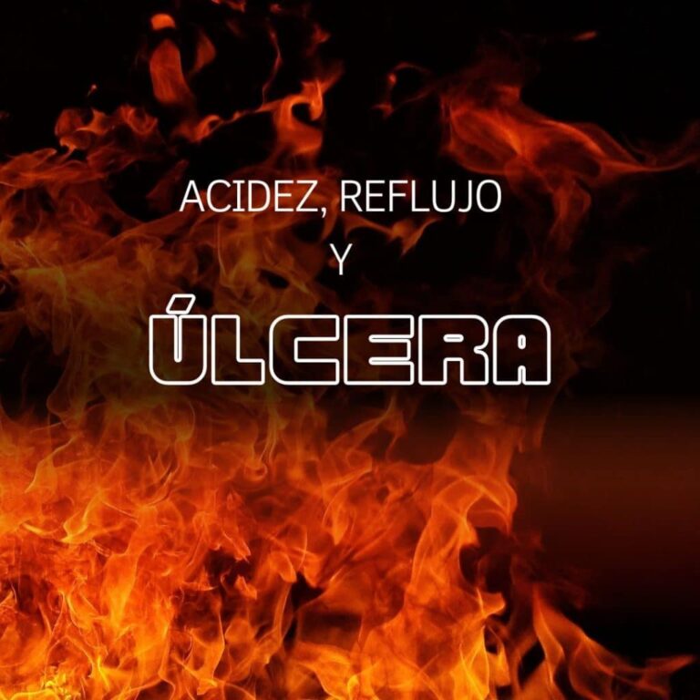 Acidez, Reflujo y Úlcera